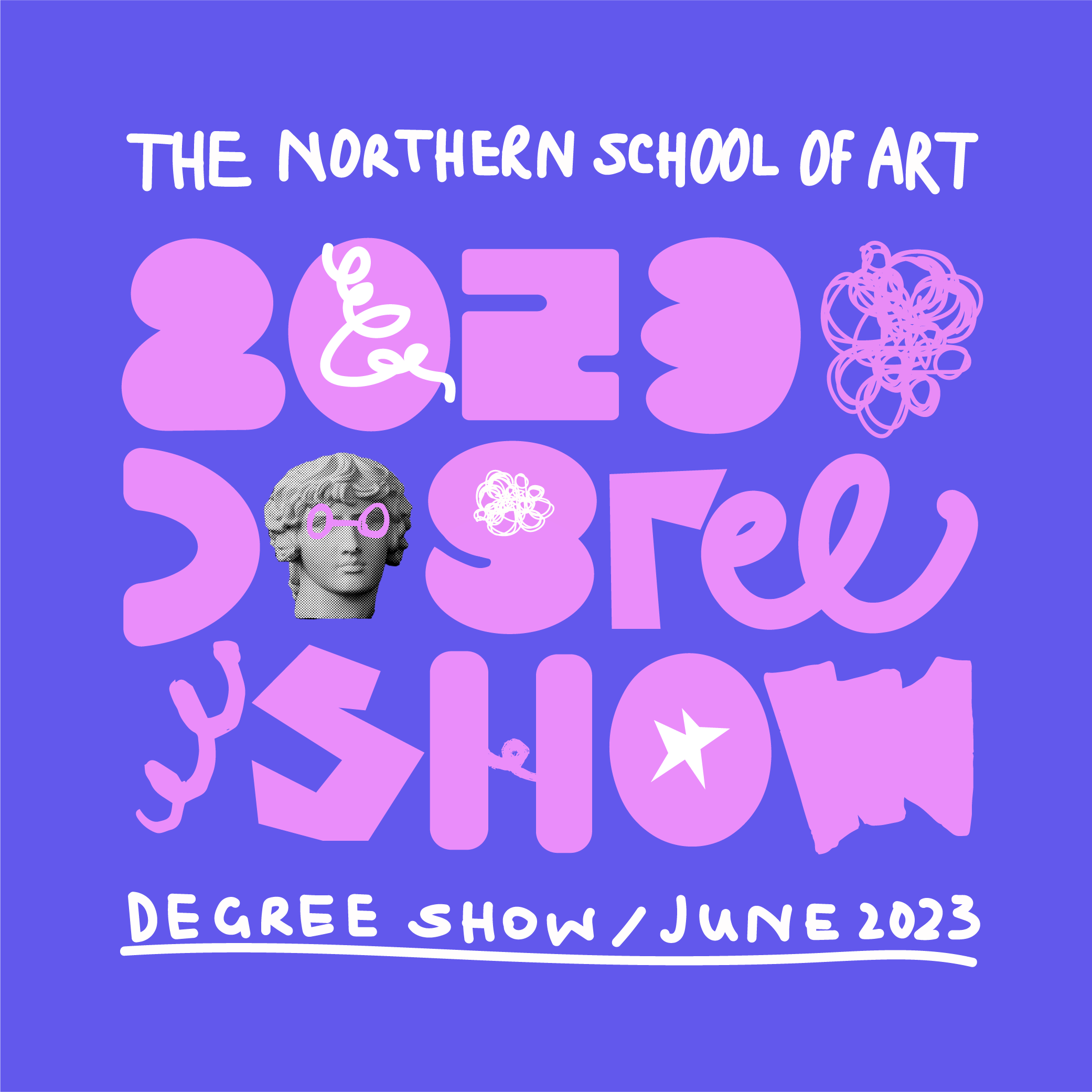 The Northern School of Art Degree Show June 2023 PR Artwork