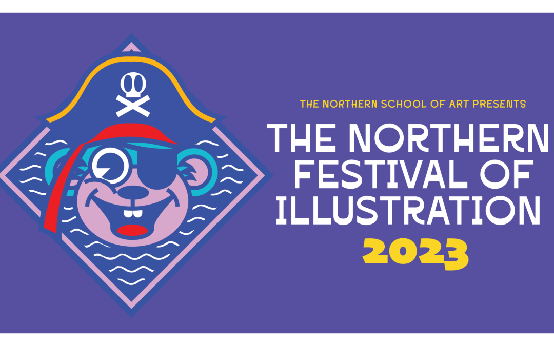 Ahoy there! Loads to ‘sea’ and pirates too at The Northern Festival of Illustration!