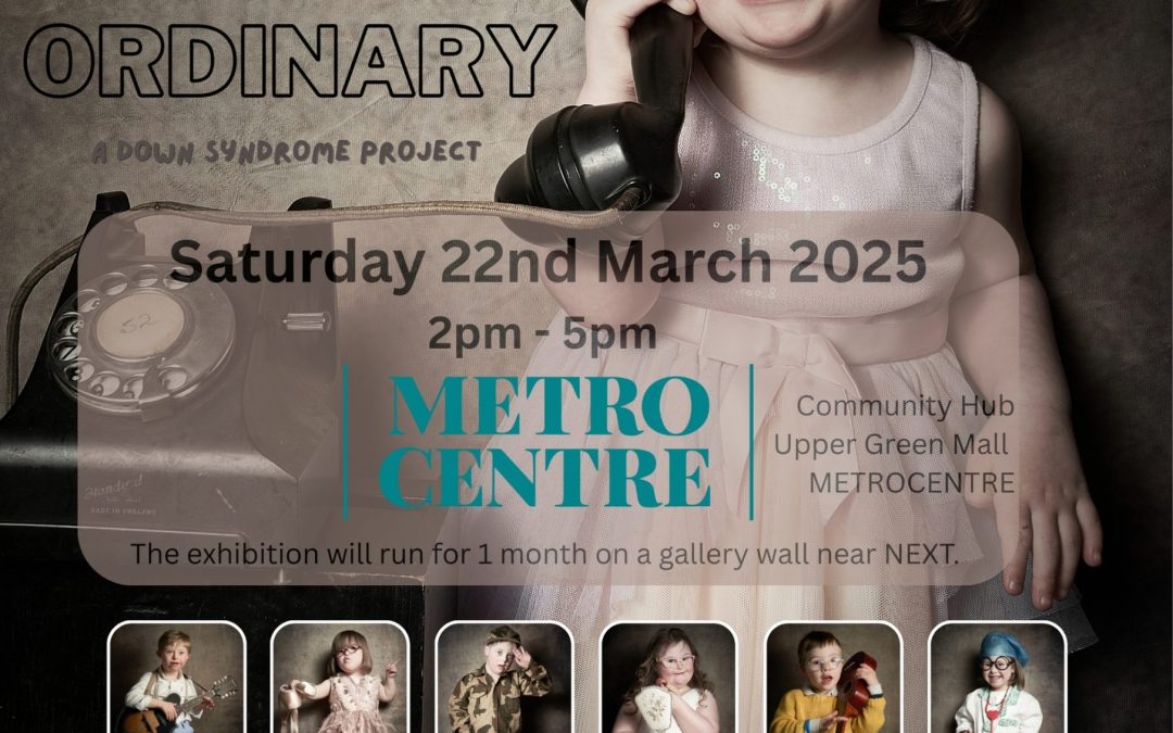 Graduate’s major Metrocentre photography exhibition celebrates ‘Extra Ordinary’ children with Down Syndrome